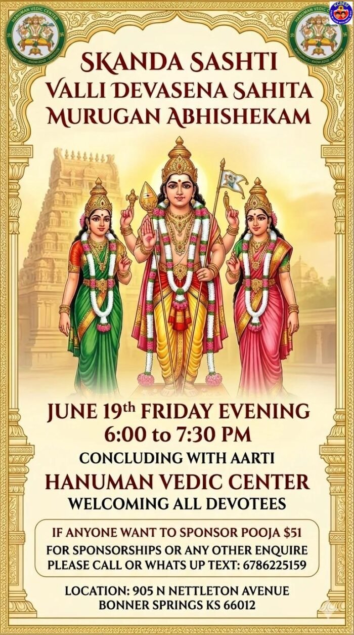 Skanda Sashti — Valli Devasena Sahita Murugan Abhishekam at Hanuman Vedic Center — 06/19